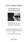 Alternative view 2 of 21st Century Ethics: An Introduction to Moral Philosophy