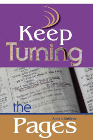 Title: Keep Turning the Pages, Author: Anita L Cobbins