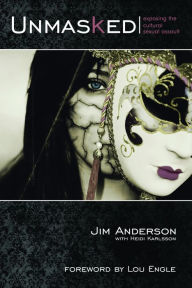 Title: Unmasked: Exposing the Cultural Sexual Assault, Author: Jim Anderson