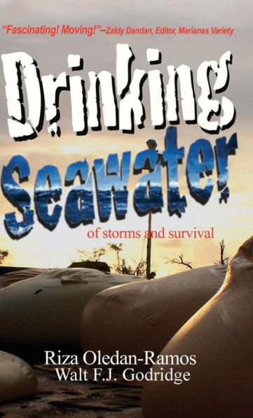 Drinking Seawater: of storms and survival