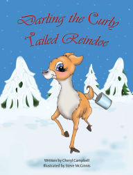 Title: Darling the Curly Tailed Reindoe, Author: Cheryl Campbell