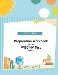 Title: Preparation Workbook for the WISC-IV Test, Author: I Baloss Da LÃgan