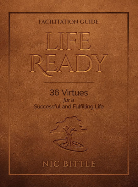 Life Ready - Facilitation Guide
