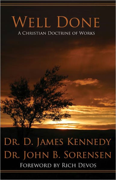 Well Done: A Christian Doctrine of Works