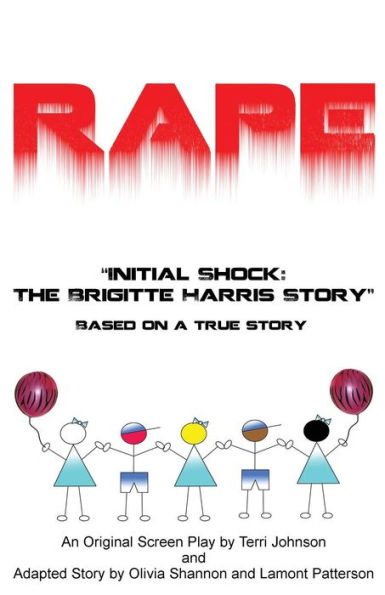 Rape Initial Shock: The Brigitte Harris Story