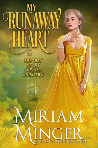 My Runaway Heart (The Man of My Dreams, Book 2)