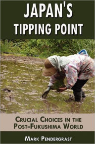 Title: Japan's Tipping Point, Author: Mark Pendergrast