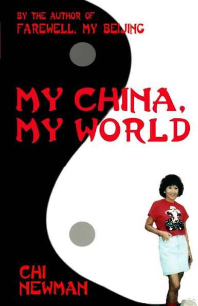 My China, My World