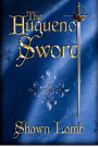 Alternative view 2 of The Huguenot Sword