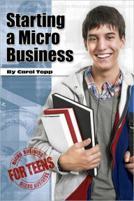 Title: Starting a Micro Business, Author: Carol Topp