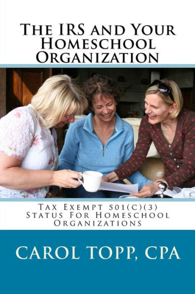 The IRS and Your Homeschool Organization