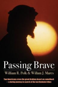 Title: Passing Brave, Author: William J. Mares