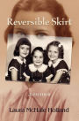Alternative view 2 of Reversible Skirt: A Memoir