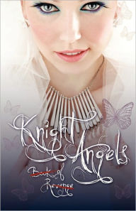 Title: Knight Angels, Author: Abra Ebner