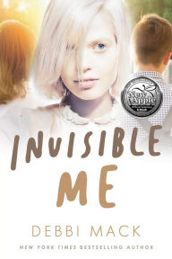 Title: Invisible Me, Author: Debbi Mack