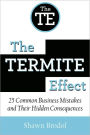 The Termite Effect