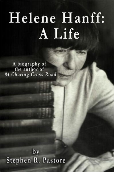Helene Hanff: A Life