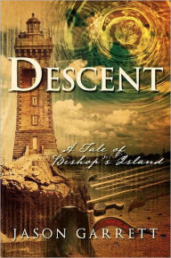 Title: Descent, Author: Jason Garrett