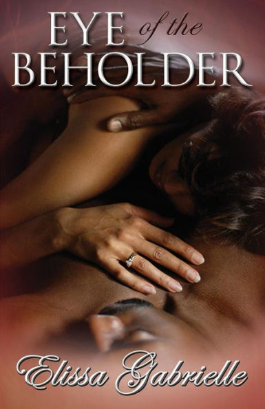 Eye of the Beholder (Peace Storm Publishing Presents)