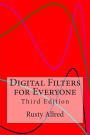 Digital Filters for Everyone: Third Edition