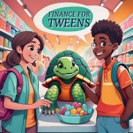 Title: Finance for Tweens, Author: B. F. Glenn