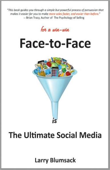 Face-to-Face is The Ultimate Social Media