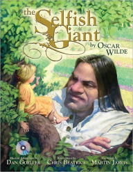 Title: The Selfish Giant with Musical Adaptation by Dan Goeller, Author: Oscar Wilde