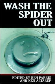 Wash the Spider Out: Drastic Measures Volume Two