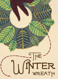 Title: The Winter Wreath, Author: Laura R Vila