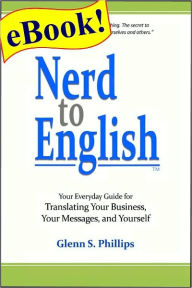 Title: Nerd-to-English, Author: Glenn S. Phillips