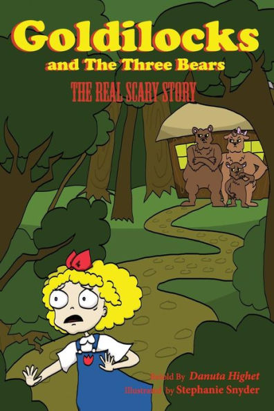 Goldilocks and Three Bears: The Real Scary Story