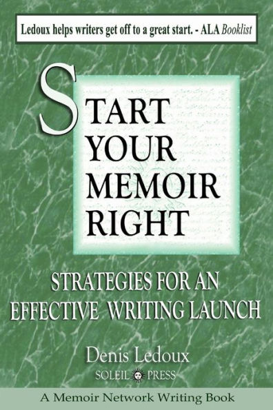 Start Your Memoir Right: Strategies for an Effective Writing Launch