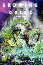 Growing Dread