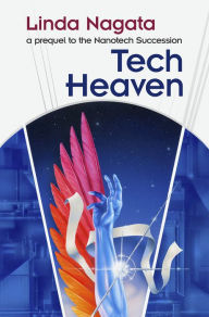 Title: Tech-Heaven, Author: Linda Nagata