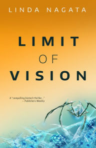 Title: Limit of Vision, Author: Linda Nagata