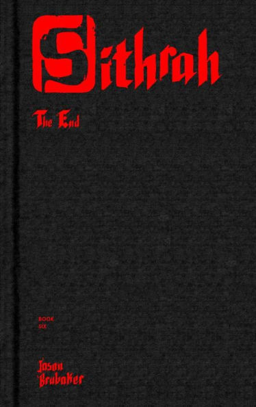 Sithrah 6: The End