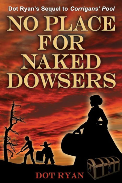 No Place for Naked Dowsers