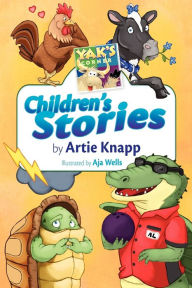 Title: Yak's Corner: Children's Stories by Artie Knapp, Author: Artie Knapp