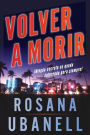 Volver a morir (Dead Again): Una novela