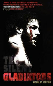 Title: The Silent Gladiators, Author: Nicholas Anthony Hopping