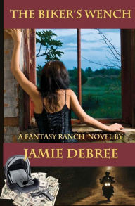 Title: The Biker's Wench, Author: Jamie DeBree