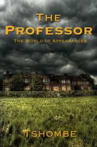 Title: The Professor, Author: Tshombe