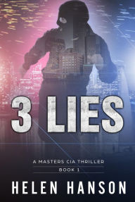 Title: 3 LIES, Author: Helen Hanson