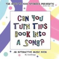 Title: Can You Turn This Book Into A Song?: An Interactive Music Book, Author: Cheer Fan