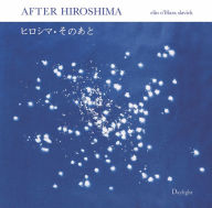 Title: Elin O'Hara Slavick: After Hiroshima, Author: elin o'Hara slavick