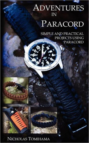 Adventures Paracord: Survival Bracelets, Watches, Keychains, and More