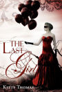 The Last Girl (hardcover)