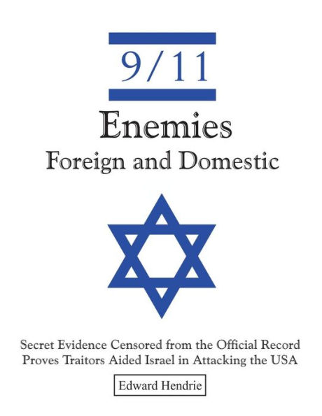 9/11-Enemies Foreign and Domestic