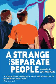 Title: A Strange and Separate People, Author: Jon Marans