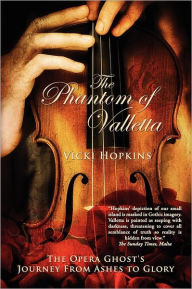 Title: The Phantom of Valletta, Author: Vicki Hopkins